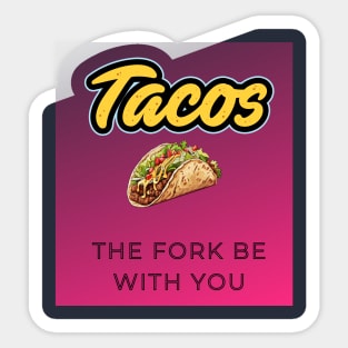 tacos shirt Sticker